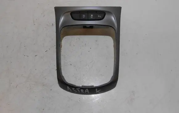Opel Astra K Gear shifter surround trim plastic 13449240 39028743