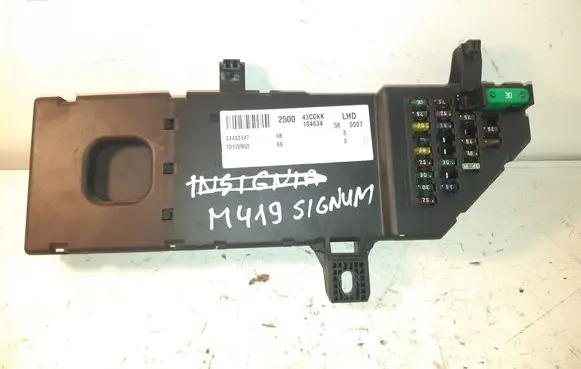 Opel Signum Fuse module 13120953 24443147 518777024