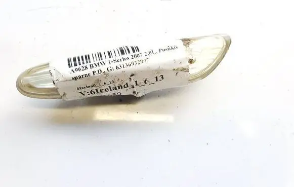 BMW 1 E81 E87 Front fender indicator light 63136932997 6313-6932997