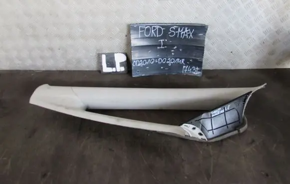 Ford S-MAX (A) pillar trim