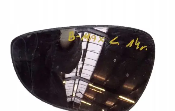 Ford B-MAX Wing mirror glass 