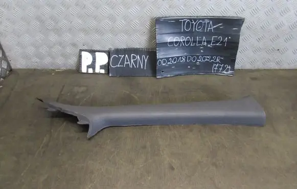 Toyota Corolla E210 E21 (A) pillar trim 6221002350