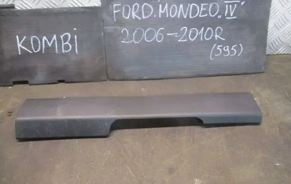 Ford Mondeo MK IV Front sill trim cover 6M21U13200