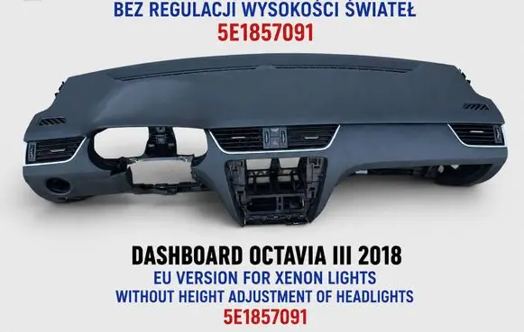 Skoda Octavia Mk3 (5E) Dashboard 5E1857091 180803020831ALA0 114910010100