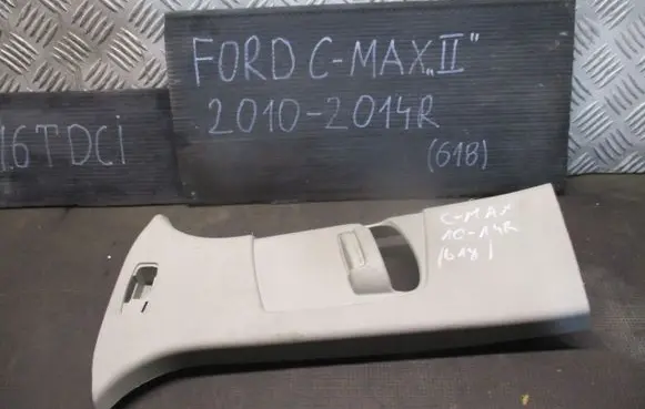 Ford C-MAX II (B) pillar trim (top) AM51R24583
