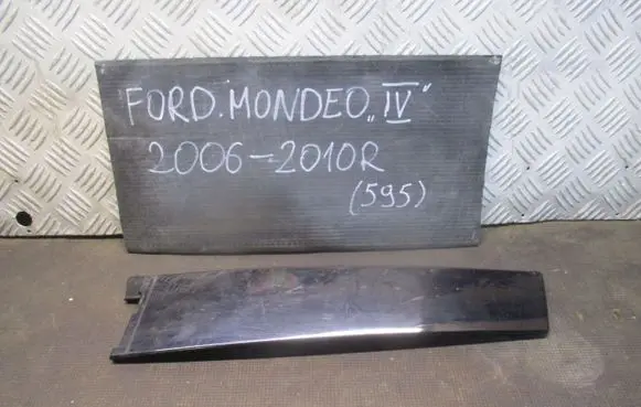 Ford Mondeo MK IV Trim molding 7S71A20899