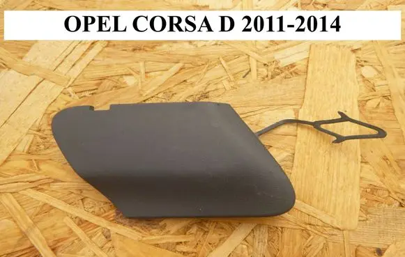 Opel Corsa D Front tow hook cap/cover 13285997