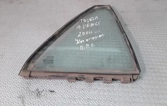 Toyota Avensis T250 Rear vent window glass 