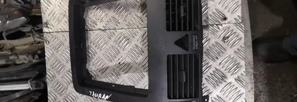Volkswagen Touran I Dash center air vent grill 251030347