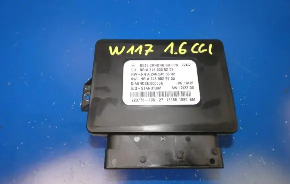 Mercedes-Benz CLA C117 X117 W117 Hand brake control module A2465450532 A2469025900 A2469005203