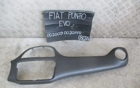 Fiat Punto Evo Panel trim 
