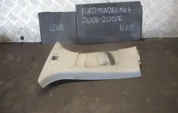 Ford Mondeo MK IV (B) pillar trim (top) 