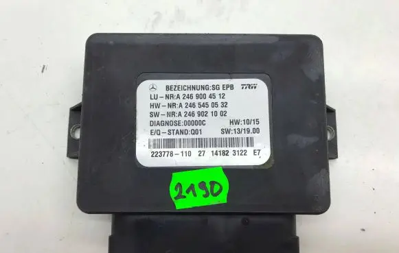 Mercedes-Benz B W246 W242 Hand brake control module A2469004512 A2469021002