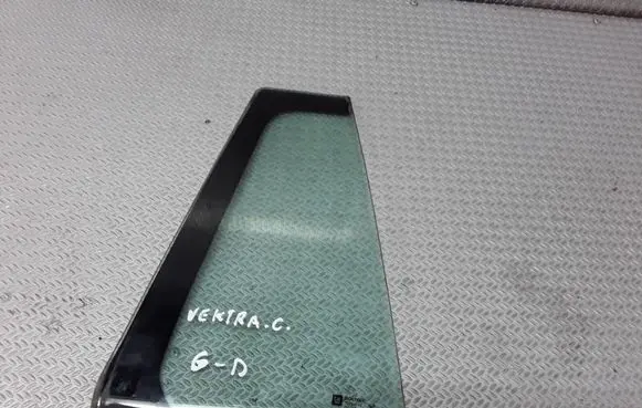 Opel Vectra C Rear vent window glass 