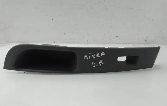 Nissan Micra Front door window switch trim 90606