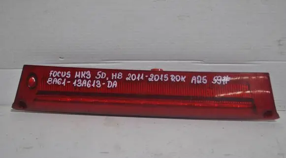 Ford Focus Third/center stoplight 8A6113A613DA 8A6113A613AE 8A6113A613BA