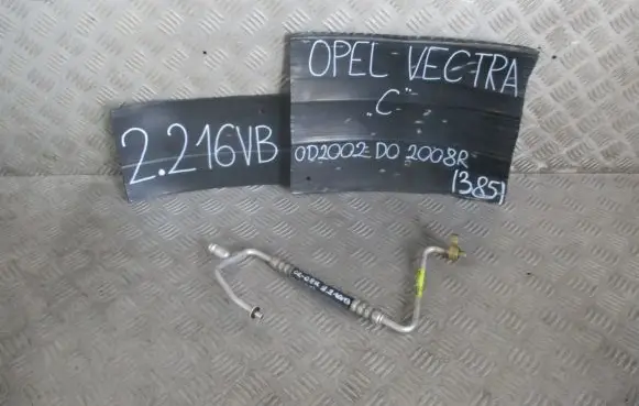 Opel Vectra C Air conditioning (A/C) pipe/hose