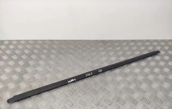 Ford Ka Front door glass trim molding 